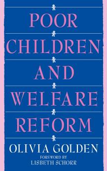 Poor Children and Welfare Reform