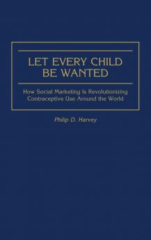 Let Every Child Be Wanted