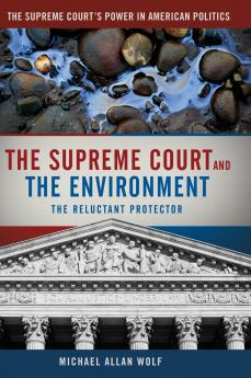 The Supreme Court and the Environment