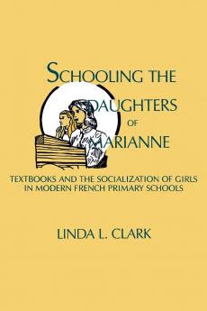 Schooling the Daughters of Marianne