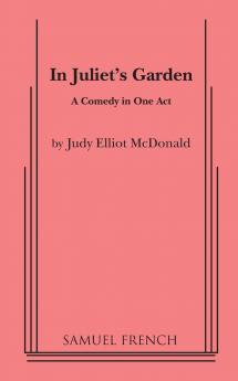 In Juliet's Garden