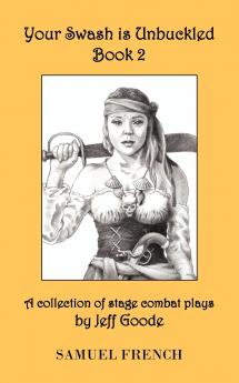 Your Swash Is Unbuckled Book 2
