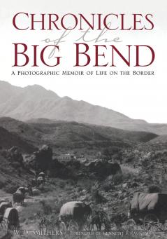 Chronicles of the Big Bend