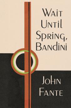 Wait Until Spring Bandini