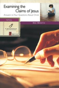 Examining the Claims of Jesus