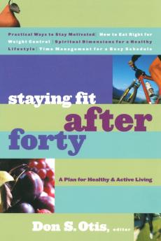 Staying Fit After Forty