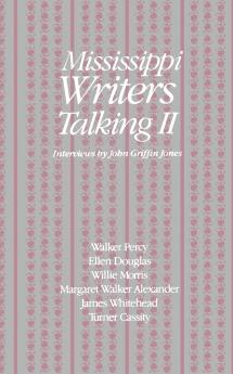 Mississippi Writers Talking II