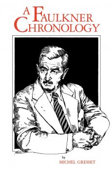 A Faulkner Chronology