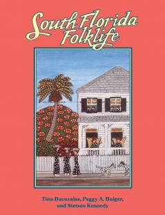 South Florida Folklife