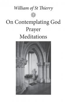 On Contemplating God Prayer Meditations