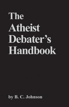 The Atheist Debater's Handbook