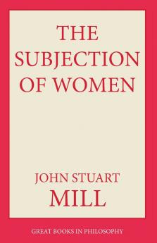 The Subjection of Women