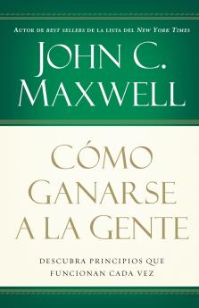 Como Ganarse a la Gente