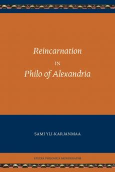 Reincarnation in Philo of Alexandria