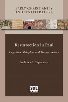 Resurrection in Paul