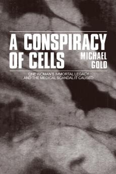 A Conspiracy of Cells