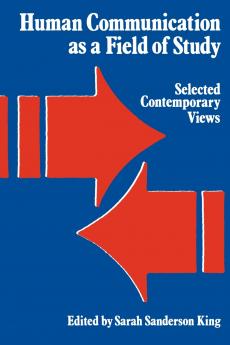 Human Communication as a Field of Study