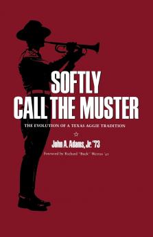 Softly Call the Muster