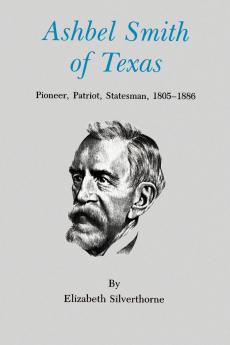 Ashbel Smith of Texas