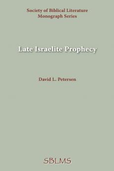 Late Israelite Prophecy