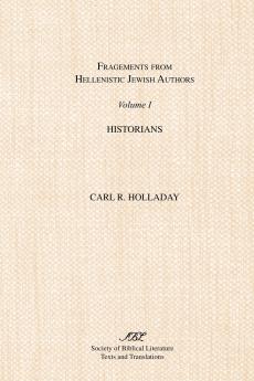 Fragments from Hellenistic Jewish Authors