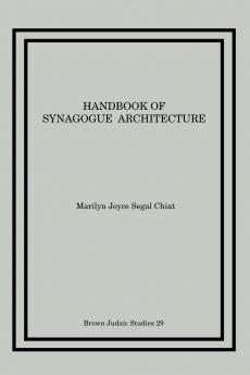 Handbook of Synagogue Architecture