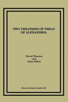 Two Treatises of Philo of Alexandria