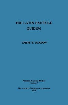 The Latin Particle Quidem