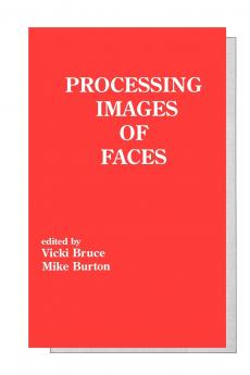 Processing Images of Faces
