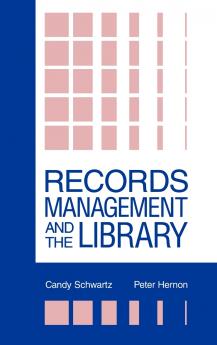 Records Management and the Library