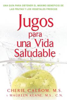 Jugos para una vida saludable