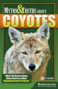 Myths & Truths About Coyotes