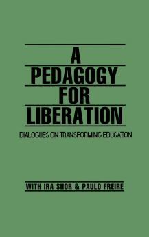 A Pedagogy for Liberation