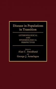 Disease in Populations in Transition