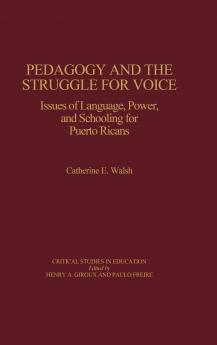 Pedagogy and the Struggle for Voice