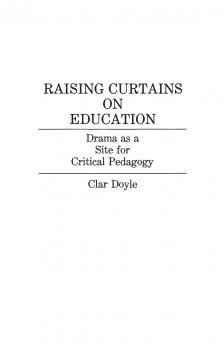 Raising Curtains on Education