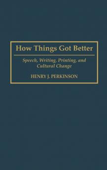 How Things Got Better