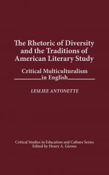 The Rhetoric of Diversity and the Traditions of American Literary Study