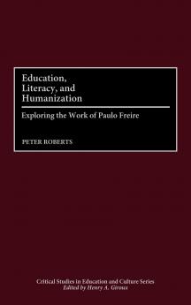 Education Literacy and Humanization