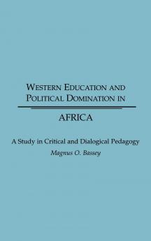 Western Education and Political Domination in Africa