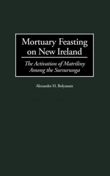 Mortuary Feasting on New Ireland