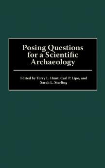 Posing Questions for a Scientific Archaeology