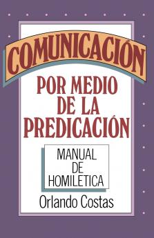 La Comunicaci��n Por Medio de la Predicaci��n