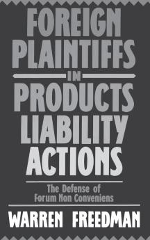 Foreign Plaintiffs in Products Liability Actions
