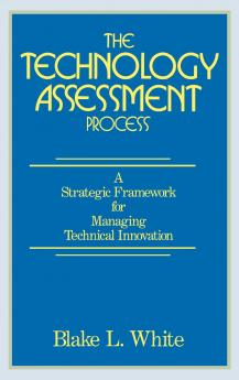 The Technology Assessment Process