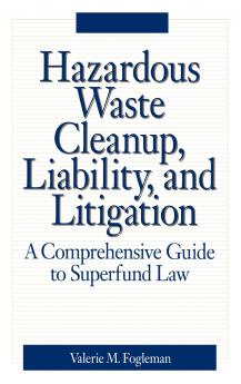 Hazardous Waste Cleanup Liability and Litigation