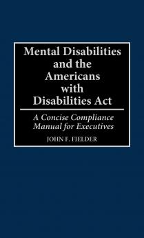 Mental Disabilities and the Americans with Disabilities ACT