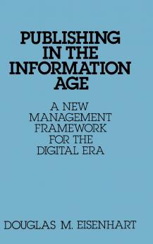 Publishing in the Information Age