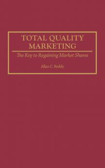 Total Quality Marketing