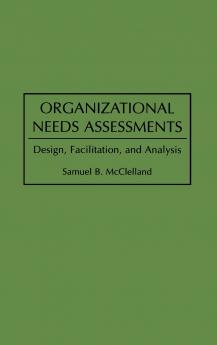Organizational Needs Assessments